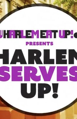 Harlem Serves Up!