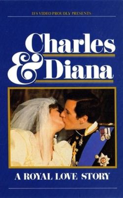 Чарльз и Диана: Королевская история любви