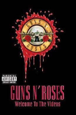 Guns N&#039; Roses: Welcome to the Videos