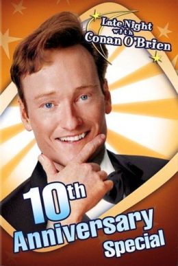 10-я годовщина шоу «Поздней ночью с Конаном О'Брайеном»