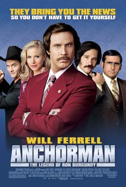 Cinemax Special: Anchorman - The Legend of Ron Burgundy
