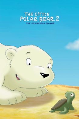 Маленький полярный медвежонок 2: Таинственный остров