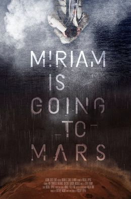 Мириам отправляется на Марс