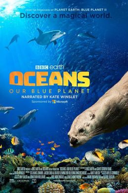 Океаны: Наша голубая планета