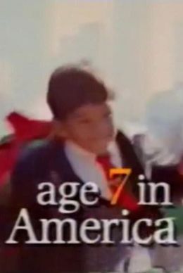 Рожденные в Америке: Семилетние