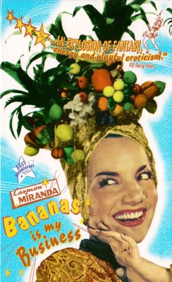 Кармен Миранда: Бананы – мой бизнес