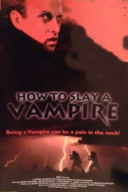 Как убить вампира