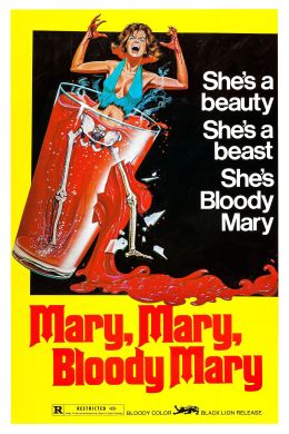 Мэри, Мэри, кровавая Мэри